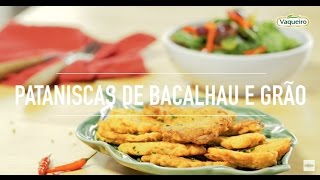 Pataniscas de Bacalhau e Grão Vaqueiro [upl. by Annav]