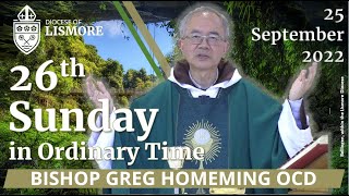 Catholic Mass Today 26th Sunday in Ordinary Time 25 Sep 2022 Bishop Greg Homeming Lismore Australia [upl. by Anirret]