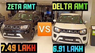 What❓😧to Choose IGNIS Zeta Amt Vs IGNIS Delta Amt 😍 Detail comparison The Micro SUV 😍🤩 [upl. by Sito]