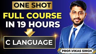 C Programming Full Tutorial in One Video 2024 C full course by Vikas [upl. by Danice]