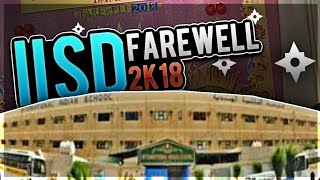 Iisd Farewell 2k18 [upl. by Lepley]