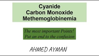 Cyanide  CO  Methemoglobinemia poinsing  Arabic Explanation [upl. by Enitsenrae638]