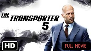 Transporter 5 2024 Movie  Jason Statham Returns Epic Cast Action  Idris Elba amp Gal Gadot [upl. by Kyl]