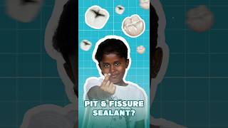 what is Pit amp Fissure Sealant🤔 dental dentalcare pitandfissurelearning education [upl. by Eislel746]