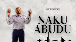 Jowi Irungu  Nakuabudu Official Music [upl. by Andriette]