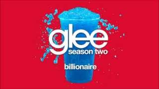 Billionaire  Glee HD FULL STUDIO [upl. by Ardolino407]