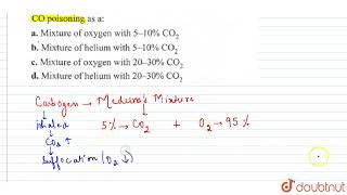 Carbogen is given to pneumonia patients and victims of CO poisoning as a  11  PBLOCK GROUP [upl. by Neeruam]