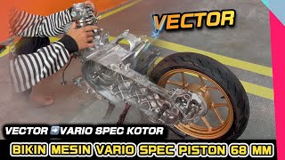 PROJECT VARIO BORE UP PISTON 68MM PART 1 [upl. by Elorak]