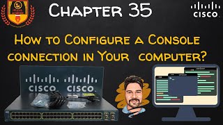 How to Configure a Console connection in you computer   CCNA 200301 [upl. by Hamann]