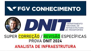 171  PROVA DNIT 2024 CORRIGIDA  ANALISTA DE INFRAESTRUTURA  PT 01 [upl. by Joliet]