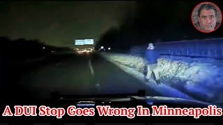 A DUI Stop Goes Wrong In Minneapolis [upl. by Aztiley]