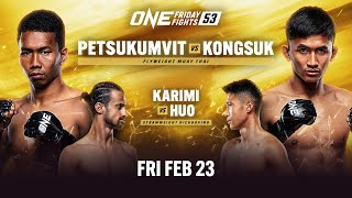 🔴 Live In HD ONE Friday Fights 53 Petsukumvit vs Kongsuk [upl. by Iridis]