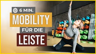 Die perfekte Mobilisierung für deine Leiste  6 Min Mobilitätstraining  Yoga Routine [upl. by Aryk]