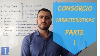 CONSÓRCIO 3  Características Parte 1 [upl. by Davies323]