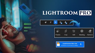 Lightroom Mobile App 2024 New Photo Editing  Lightroom Editing Update  How to use lightroom [upl. by Nohtan971]