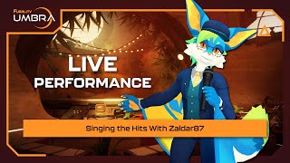 Furality Umbra  Singing the Hits With Zaldar87 [upl. by Yboc]