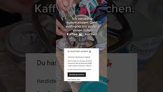 Beim Kaffee kochen 499€ verdienen [upl. by Hestia]