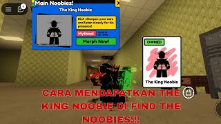 Mythic Terbaik Cara mendapatkan The King Noobie di Find The Noobies [upl. by Eciruam]