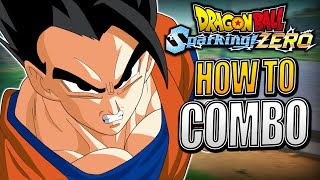 How To Build Combos in Dragon Ball Sparking Zero [upl. by Porta]