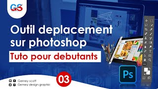 Létude de loutil de déplacements Photoshop Formation complète tuto pour débutant [upl. by Efal]