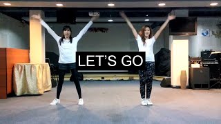 Lets Go  FOCIM Choreography [upl. by Acir695]