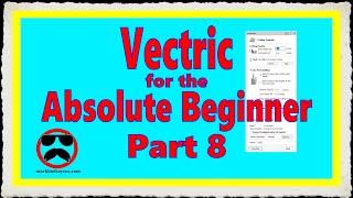 Vectric V12 for the Absolute Beginner  Part 8 – The Drilling Toolpath [upl. by Nnylarat]