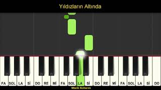 Yıldızların Altında Melodika Org Notaları [upl. by Magnus]