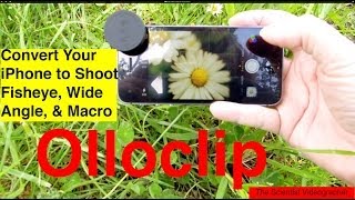 Olloclip Convert Your iPhone to Shoot Fisheye Wide Angle amp Macro [upl. by Bloch]