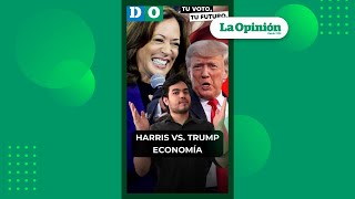 Trump vs Harris Propuestas sobre economía  La Opinión [upl. by Julieta795]