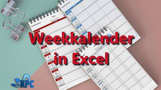 Weekkalender in Excel [upl. by Gant]