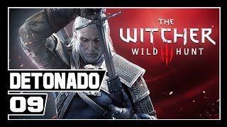 The Witcher 3 Wild Hunt Detonado  Parte 9  FETULHO  Dublado PTBR [upl. by Orestes957]