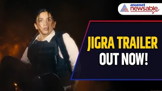 Jigra Trailer OUT Alia Shows Impressive Combat Skills To Save Brother From Death Row [upl. by Neitsirhc]