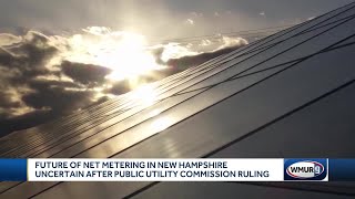 PUC decision on net metering makes future of solar in NH uncertain expert says [upl. by Queena708]