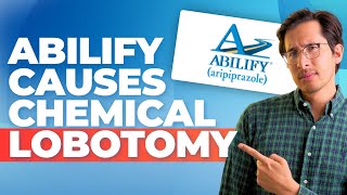 Abilify Causes Chemical Lobotomy [upl. by Hesta]