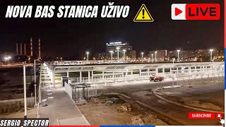 Glavna Autobuska stanica Novi Beograd Uživo noćni snimak otvaranje kraj septembra beograd [upl. by Annaek466]