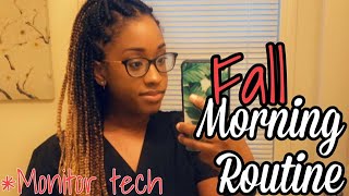 2019 Early Morning Fall Work Routine  Monitor tech [upl. by Htidirem]