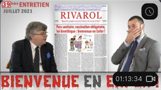 EXTRAIT dentretien rivarolien été 2021 avec Jérôme Bourbon [upl. by Nalor]