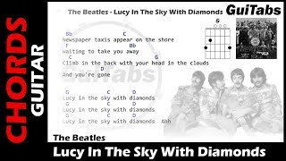 LUCY IN THE SKY WITH DIAMONDS ✨  The Beatles  Lyrics  GUITAR Chords 🎸 Karaoke [upl. by Artema278]