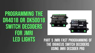 Part 5 Fast Programming of the DR4018 or DK50018 [upl. by Christel]