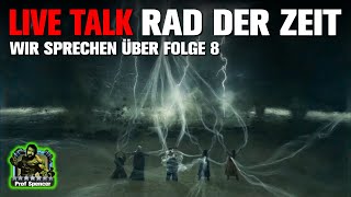 LIVE TALK  Das Rad der Zeit auf Amazon Prime  Folge 8  Nichtleser und Buchkenner im Austausch [upl. by Joselyn]