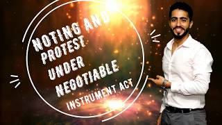 Noting and Protest under Negotiable Instrument Act 1881 By Prof Chirag Chotrani  In Hindi [upl. by Terrance553]