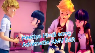 Heeriye  Adrienette AMV ❤️  Miraculous Ladybug in Hindi  Adrienette Moments [upl. by Reeta]