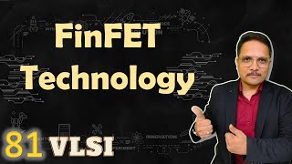 FinFET Technology Basics Structure Characteristics Merits Demerits amp Applications Explained [upl. by Ednihek374]