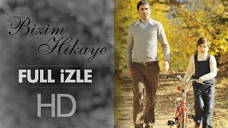 Bizim Hikaye  Sinema Filmi  2015 [upl. by Garrik957]