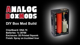 DNA 75 3D Printed Squonk DIY Box Mod Build [upl. by Nwahsuq]