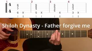 Shiloh Dynasty  Father forgive me  I Dont Wanna Know Her  Angel Guitar tutorial with tab [upl. by Anceline]