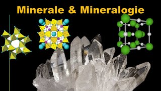 Was sind Minerale und Mineralogie Vorlesung Tutorial [upl. by Leelah]