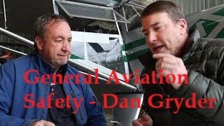 General Aviation Safety with Dan Gryder 1 Recorded 9 March 2020 [upl. by Rehsu742]