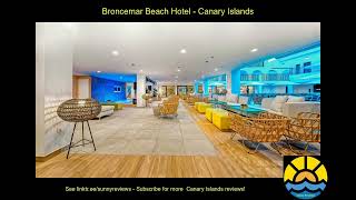 broncemar beach hotel canaries hotel holiday [upl. by Ellehcear]