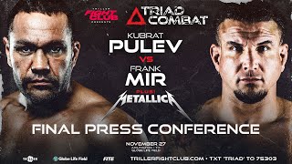 Triller Fight Club Presents Triad Combat  Pulev vs Mir  Final Press Conference [upl. by Wernsman]